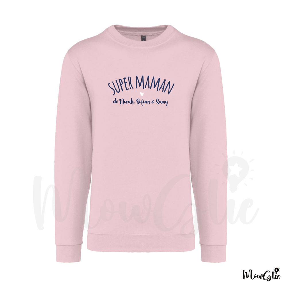 Sweat femme Super Maman